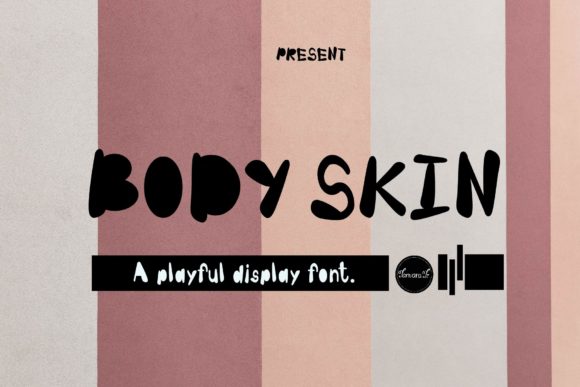 Body Skin: A Friendly Font for Branding Projects