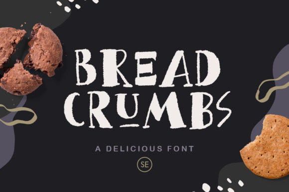 Bread Crumbs: A Font That Adds Warmth to Branding