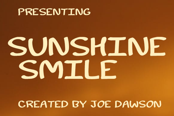 Bringing Sunshine Smile to Life