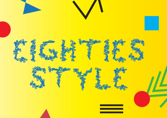 Eighties Style: A Font That Brings Nostalgia to Modern Campaigns