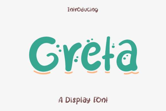 Greta: A Whimsical Display Font for Creative Campaigns