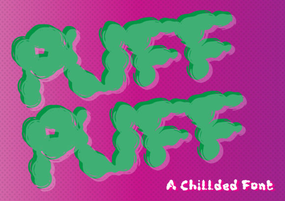 Puff Puff Display Font for Crafters and Designers
