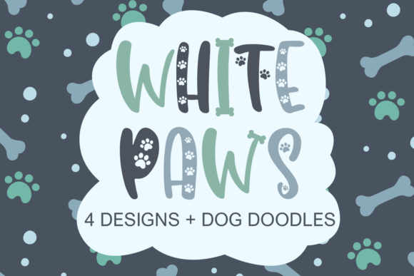 White Paws: A Display Font for Creative Crafters and Product Makers